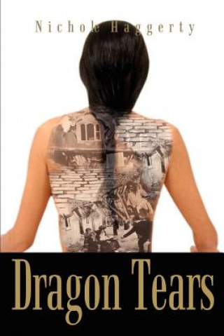 Kniha Dragon Tears Nichole Haggerty