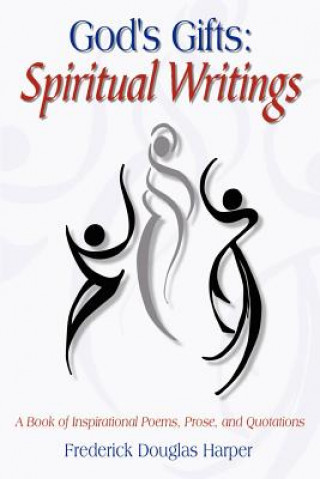 Könyv God's Gifts: Spiritual Writings Frederick Douglas Harper