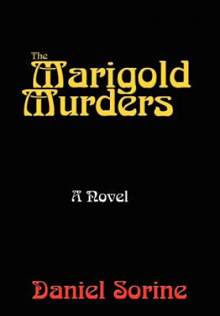 Kniha Marigold Murders Daniel Sorine