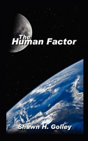 Book Human Factor Shawn H Golley