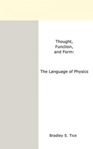 Книга Thought, Function and Form Tice