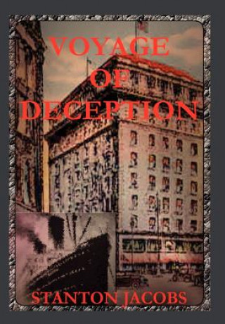 Carte Voyage of Deception Stanton Jacobs