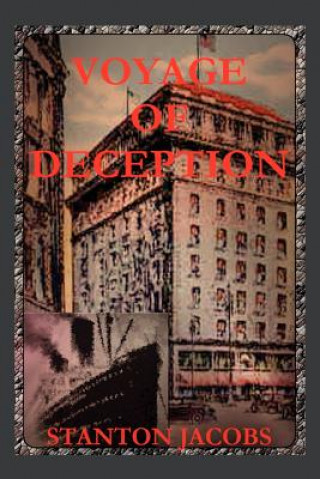 Carte Voyage of Deception Stanton Jacobs