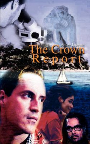 Knjiga Crown Report Anton Jacques