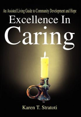 Carte Excellence in Caring Karen T Stratoti
