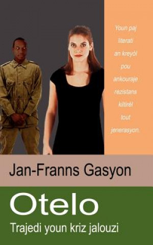 Könyv Otelo: Trajedi Youn Kriz Jalouzi Jean-Frantz Gation