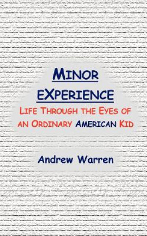 Könyv Minor Experience Andrew Warren