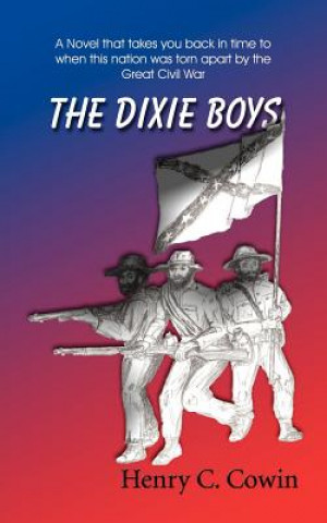 Kniha Dixie Boys Henry C Cowin