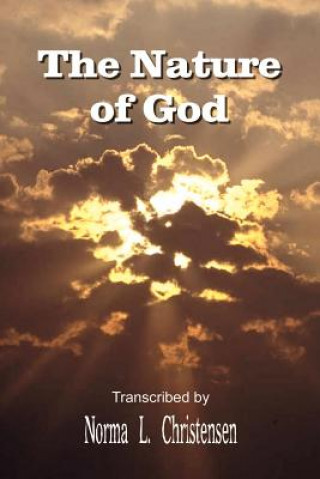Knjiga Nature of God Norma L Christensen