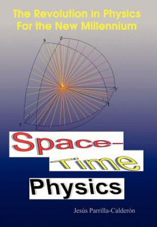 Kniha Space-time Physics Jess Parrilla-Caldern