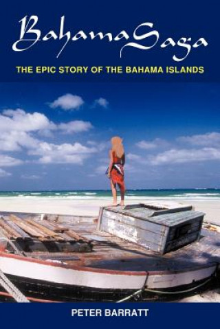 Buch Bahama Saga Peter Barratt