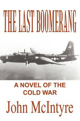 Книга Last Boomerang McIntyre