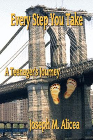 Buch Every Step You Take Joseph M Alicea