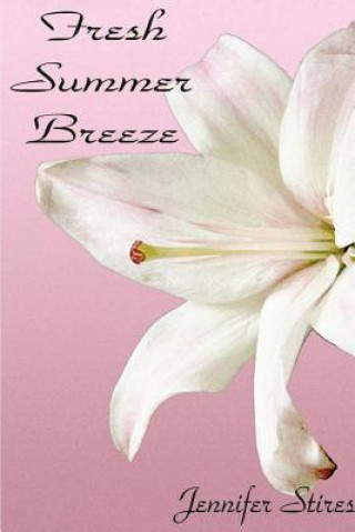 Book Fresh Summer Breeze Jennifer Stires