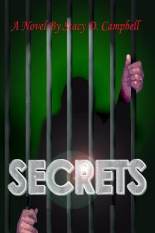 Knjiga Secrets Stacy D. Campbell