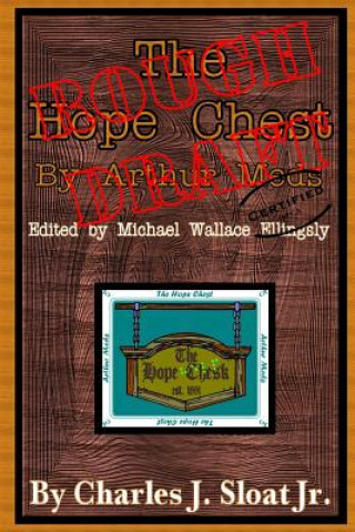 Kniha Hope Chest Charles Sloat