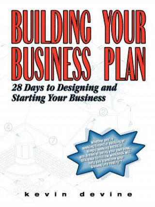 Kniha Building Your Business Plan Kevin Devine