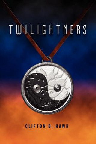 Book Twilightners Clifton D. Hawk