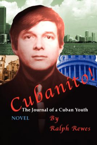 Knjiga Cubanito! Ralph Rewes