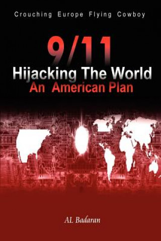Carte 9/11 Hijacking The World Al Badarani
