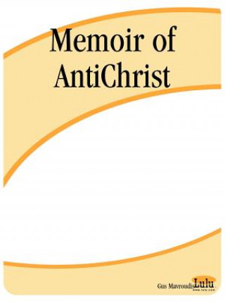 Kniha Memoir of AntiChrist Gus Mavroudis