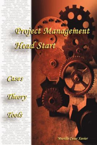 Kniha Project Management - Head Start Murillo Xavier