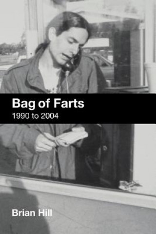 Kniha Bag of Farts Brian Hill