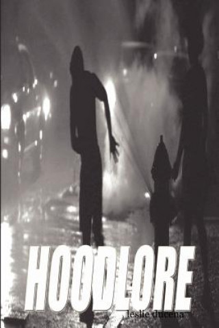 Book Hoodlore Leslie Ducena