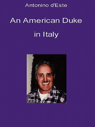 Książka American Duke in Italy Antonino d'Este