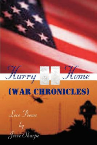 Kniha Hurry Home (War Chronicles) jesse sharpe