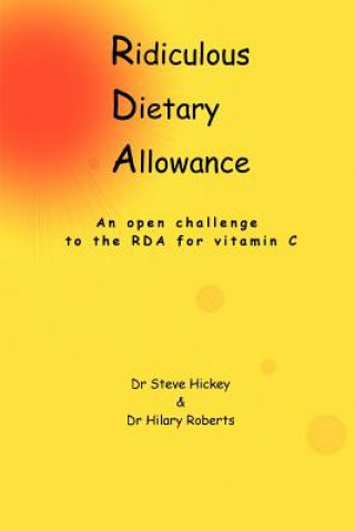 Книга Ridiculous Dietary Allowance Steve Hickey