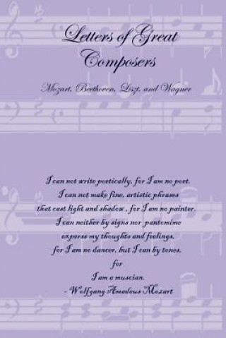 Kniha Letters of Great Composers 