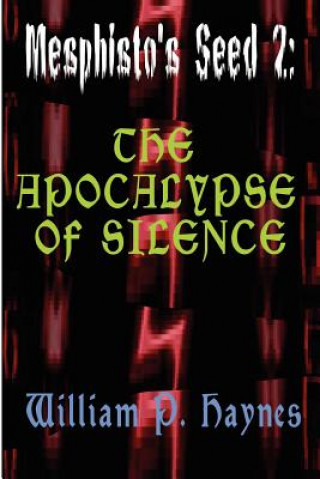 Könyv Apocalypse of Silence Haynes