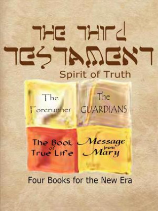 Carte Third Testament-Spirit of Truth Ross