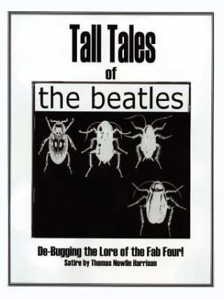 Kniha Tall Tales of the Beatles Harrison