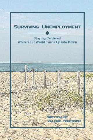 Kniha Surviving Unemployment valerie pederson