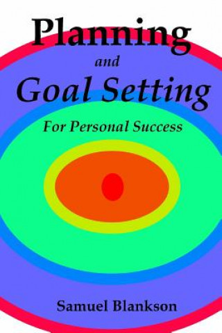 Książka Planning And Goal Setting For Personal Success Samuel Blankson
