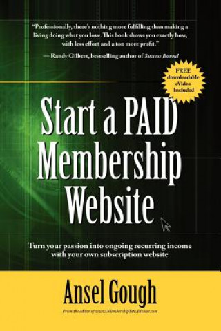 Kniha Start A Paid Membership Site Ansel Gough