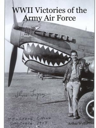Carte WWII Victories of the Army Air Force Arthur Wyllie