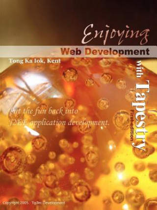 Carte Enjoying Web Development with Tapestry Ka Iok Tong
