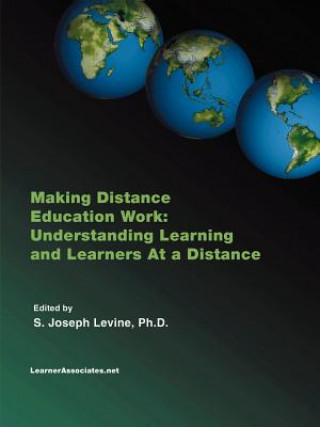 Kniha Making Distance Education Work Levine