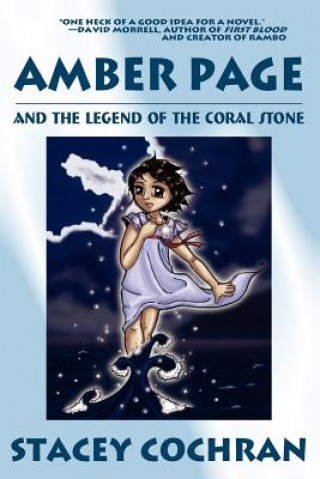 Książka Amber Page and the Legend of the Coral Stone Stacey Cochran