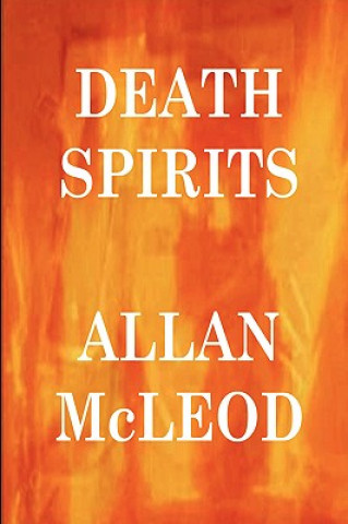 Książka Death Spirits Allan McLeod