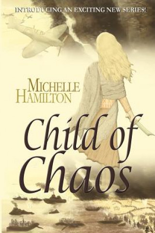 Carte Child of Chaos Michelle Hamilton