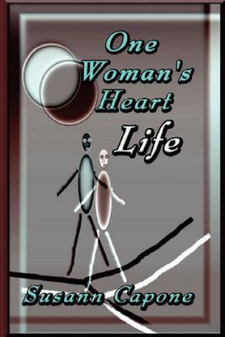 Livre One Woman's Heart/Life Susann Capone