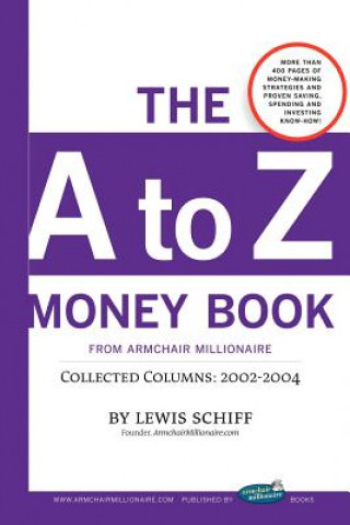 Książka to Z Money Book from Armchair Millionaire Lewis Schiff