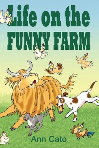 Knjiga Life on the Funny Farm Ann Cato