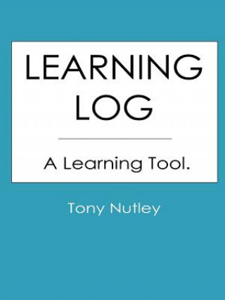 Carte Learning Log Tony Nutley