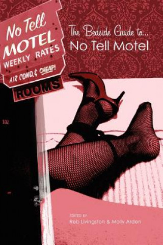 Carte Bedside Guide to No Tell Motel Reb Livingston