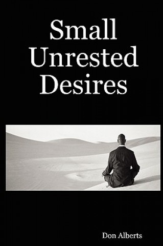 Carte Small Unrested Desires Don Alberts